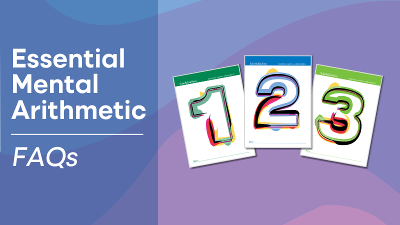 Essential Mental Arithmetic frequently asked questions